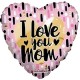 Palloncino Mylar Mini Shape 22 cm. I Love You Mom Gold & Pink